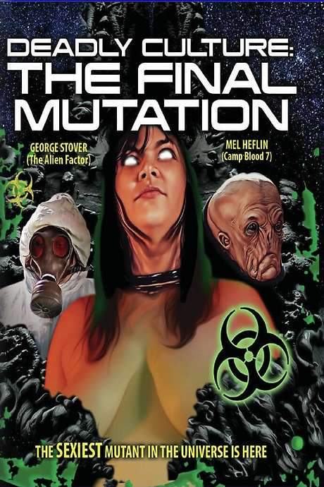 Deadly Culture: Final Mutation